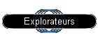 Explorateurs